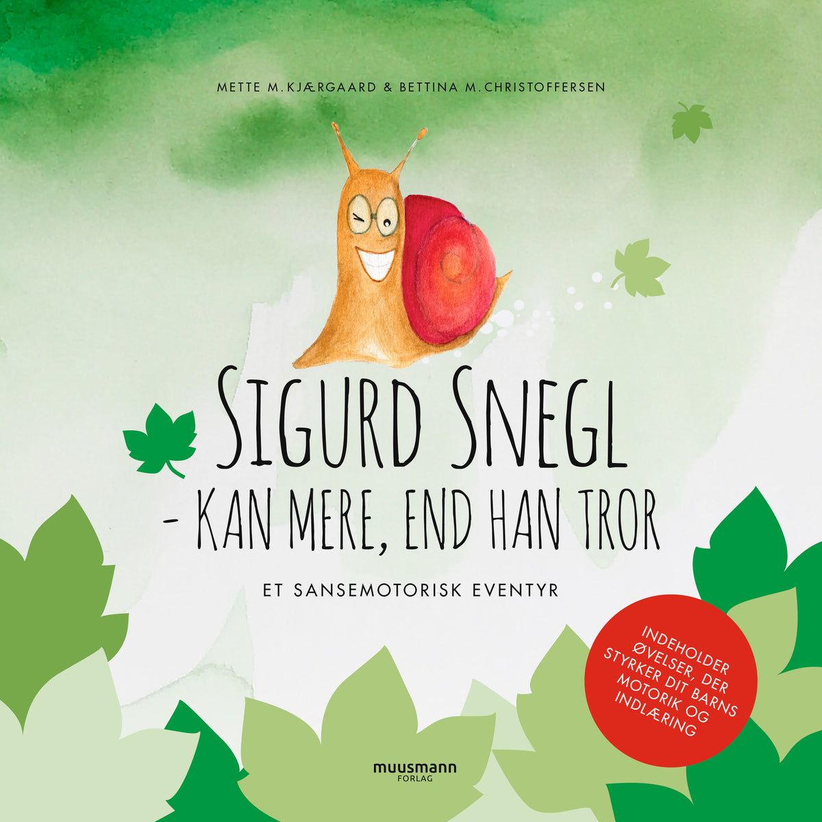 SIGURD SNEGL KAN MERE, END HAN TROR