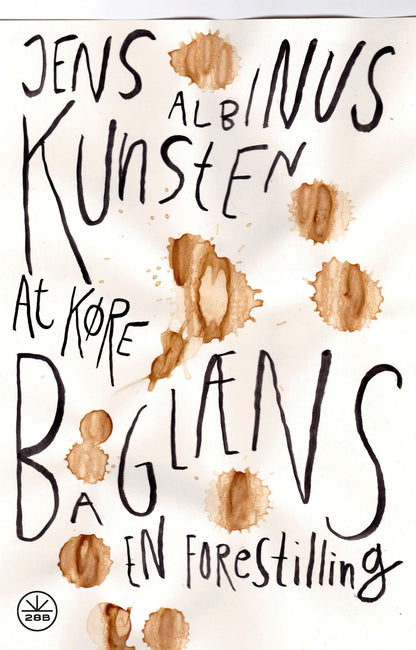 KUNSTEN AT KØRE BAGLÆNS