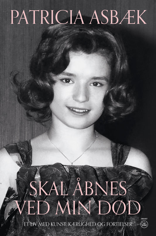 SKAL ÅBNES VED MIN DØD