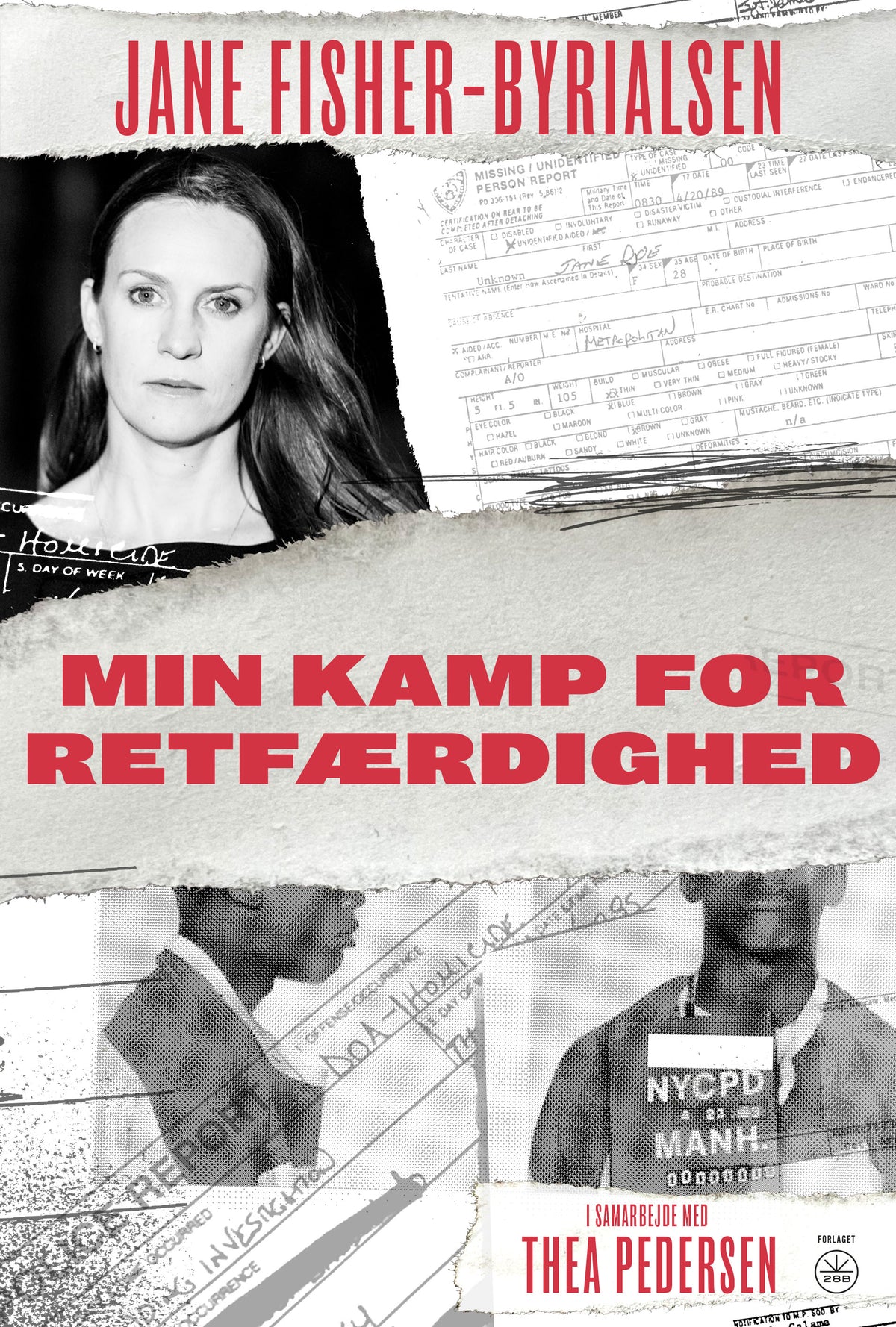 MIN KAMP FOR RETFÆRDIGHED