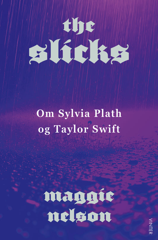 THE SLICKS
