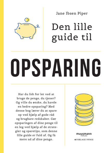 DEN LILLE GUIDE TIL OPSPARING