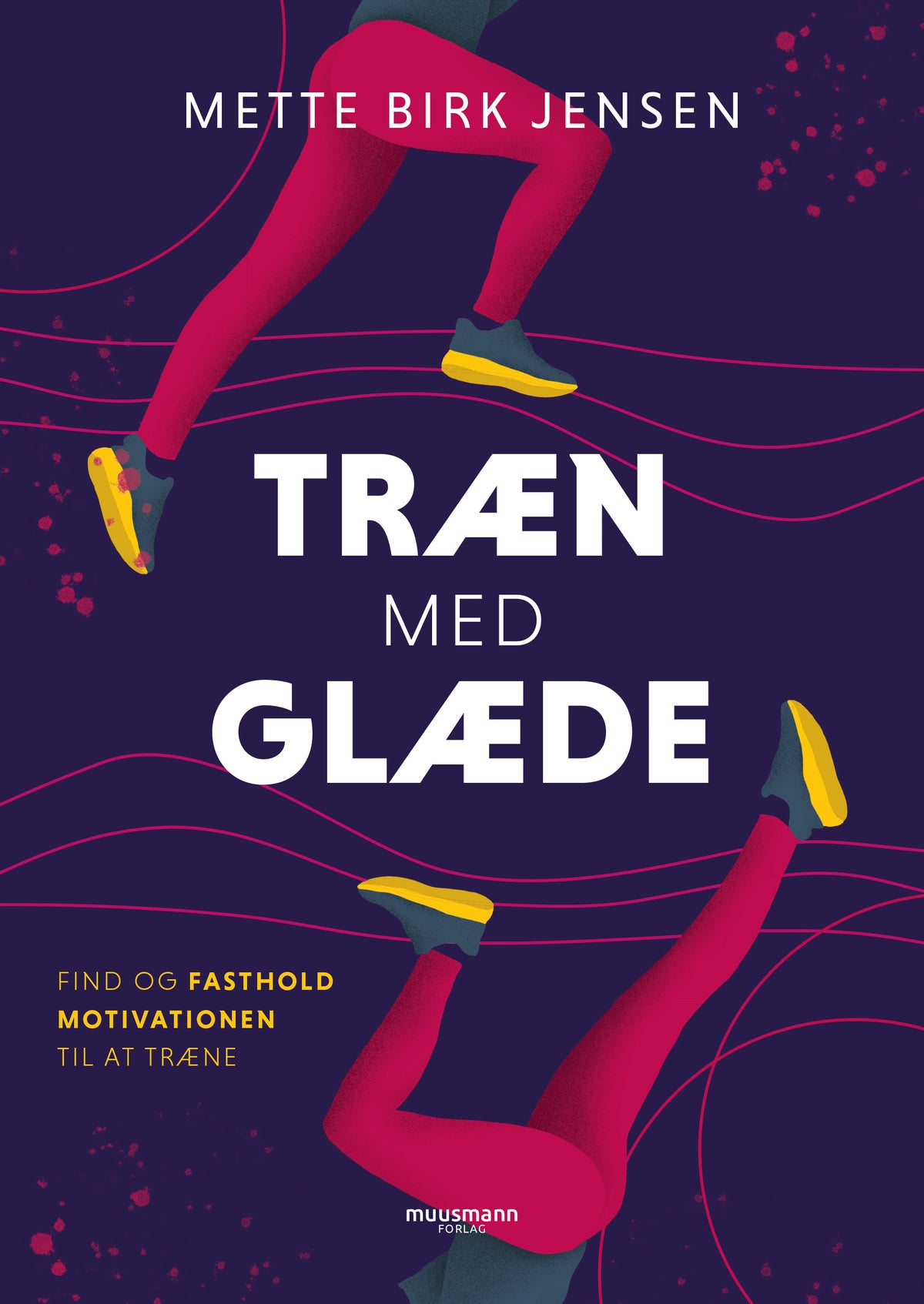 TRÆN MED GLÆDE