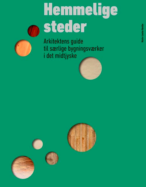 HEMMELIGE STEDER I MIDTJYLLAND