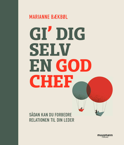 GIV DIG SELV EN GOD CHEF