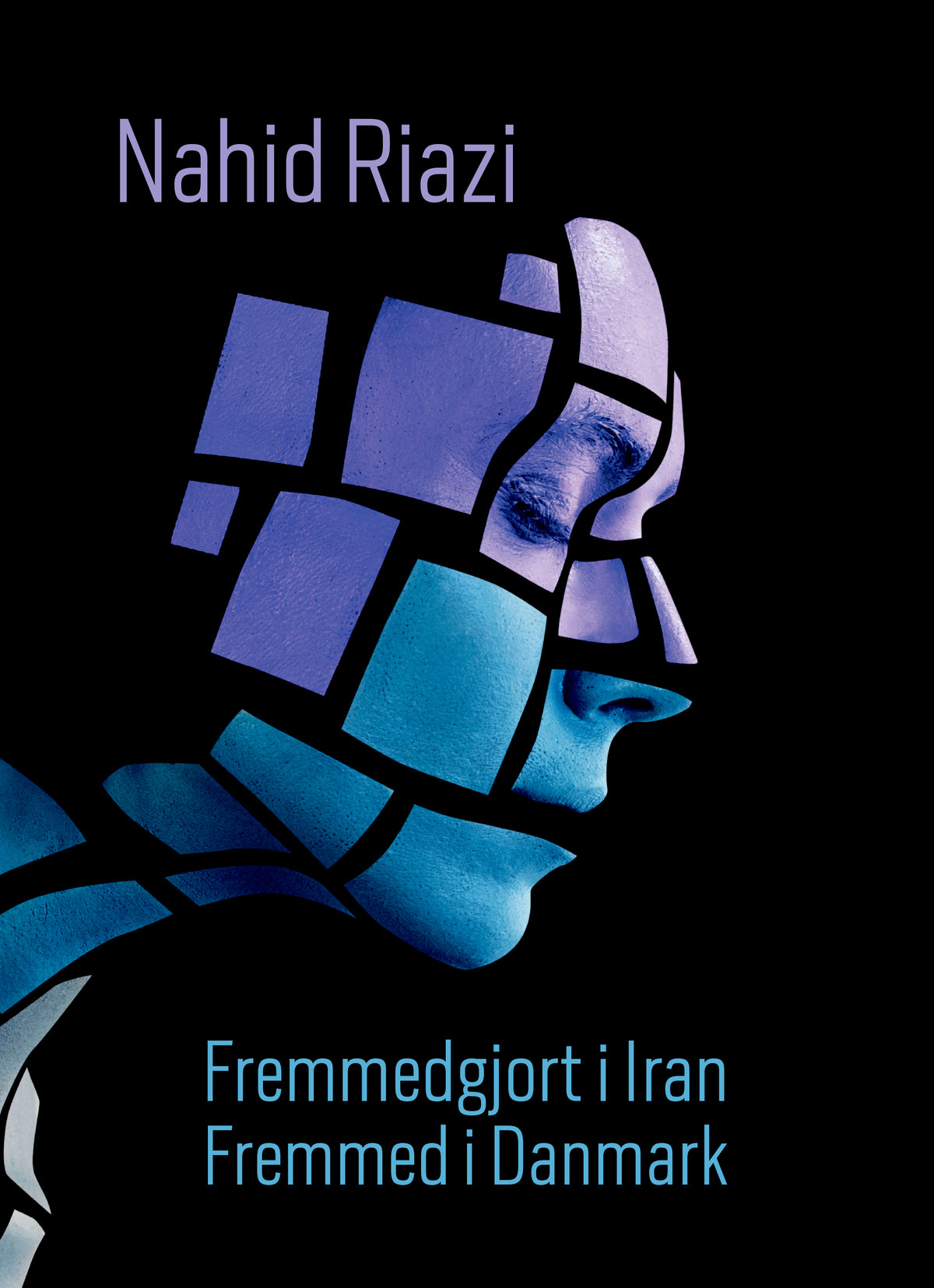 FREMMEDGJORT I IRAN – FREMMED I DANMARK