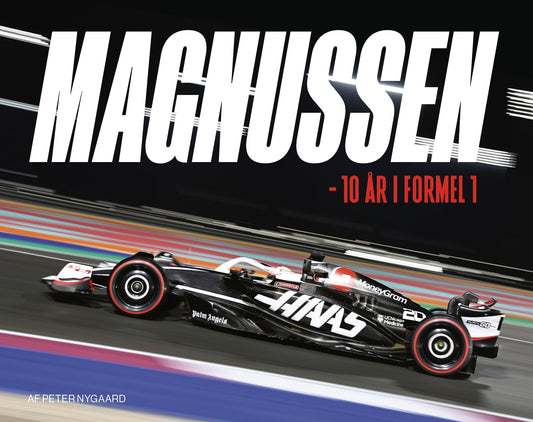MAGNUSSEN - 10 ÅR I F1