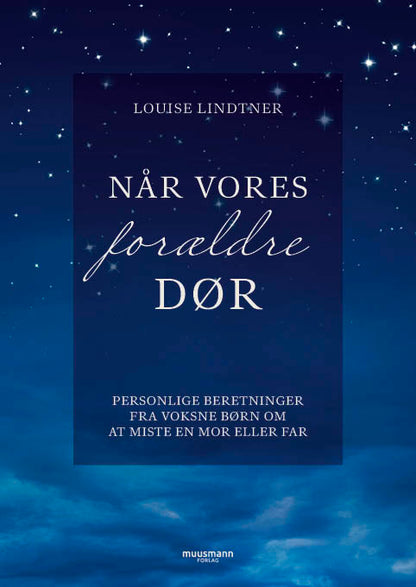 NÅR VORES FORÆLDRE GÅR BORT