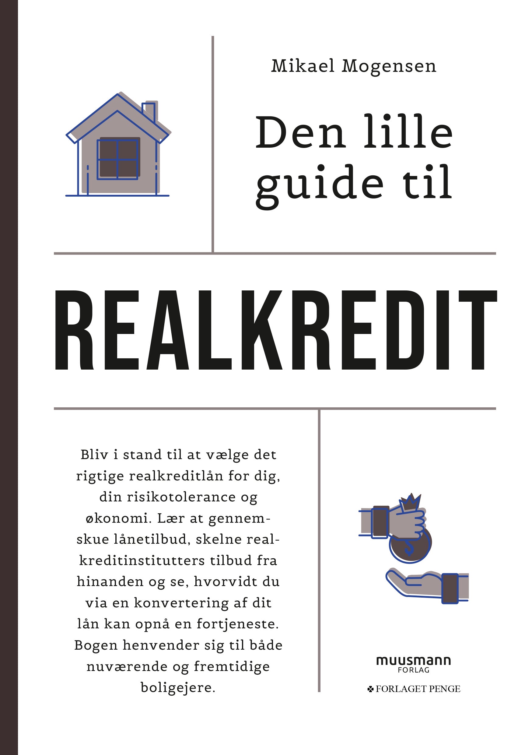 DEN LILLE GUIDE TIL REALKREDIT