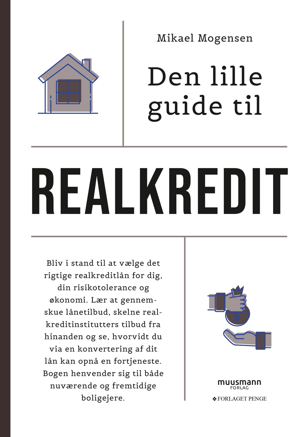 DEN LILLE GUIDE TIL REALKREDIT