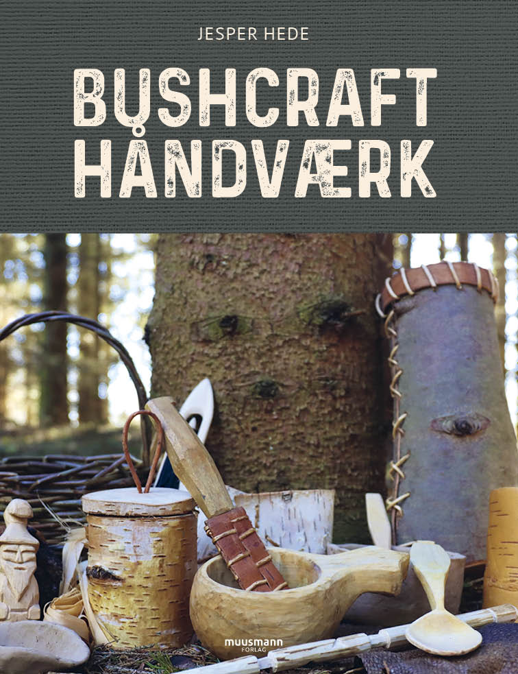 BUSHCRAFT HÅNDVÆRK