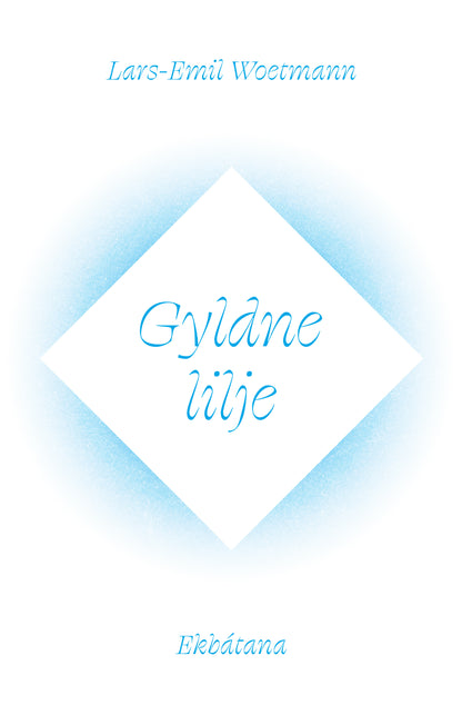 GYLDNE LILJE