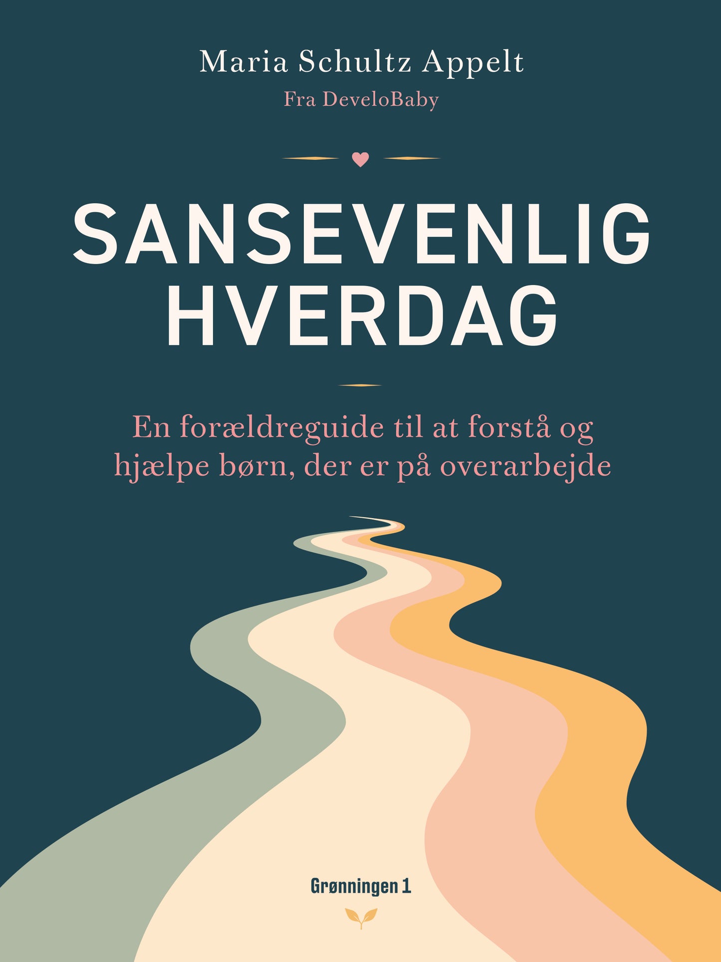 SANSEVENLIG HVERDAG