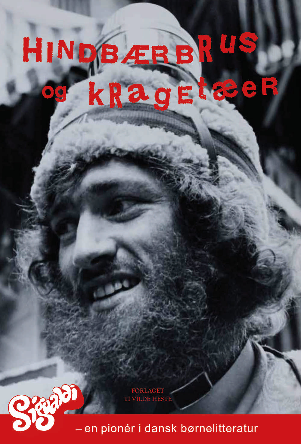 HINDBÆRBRUS OG KRAGETÆER