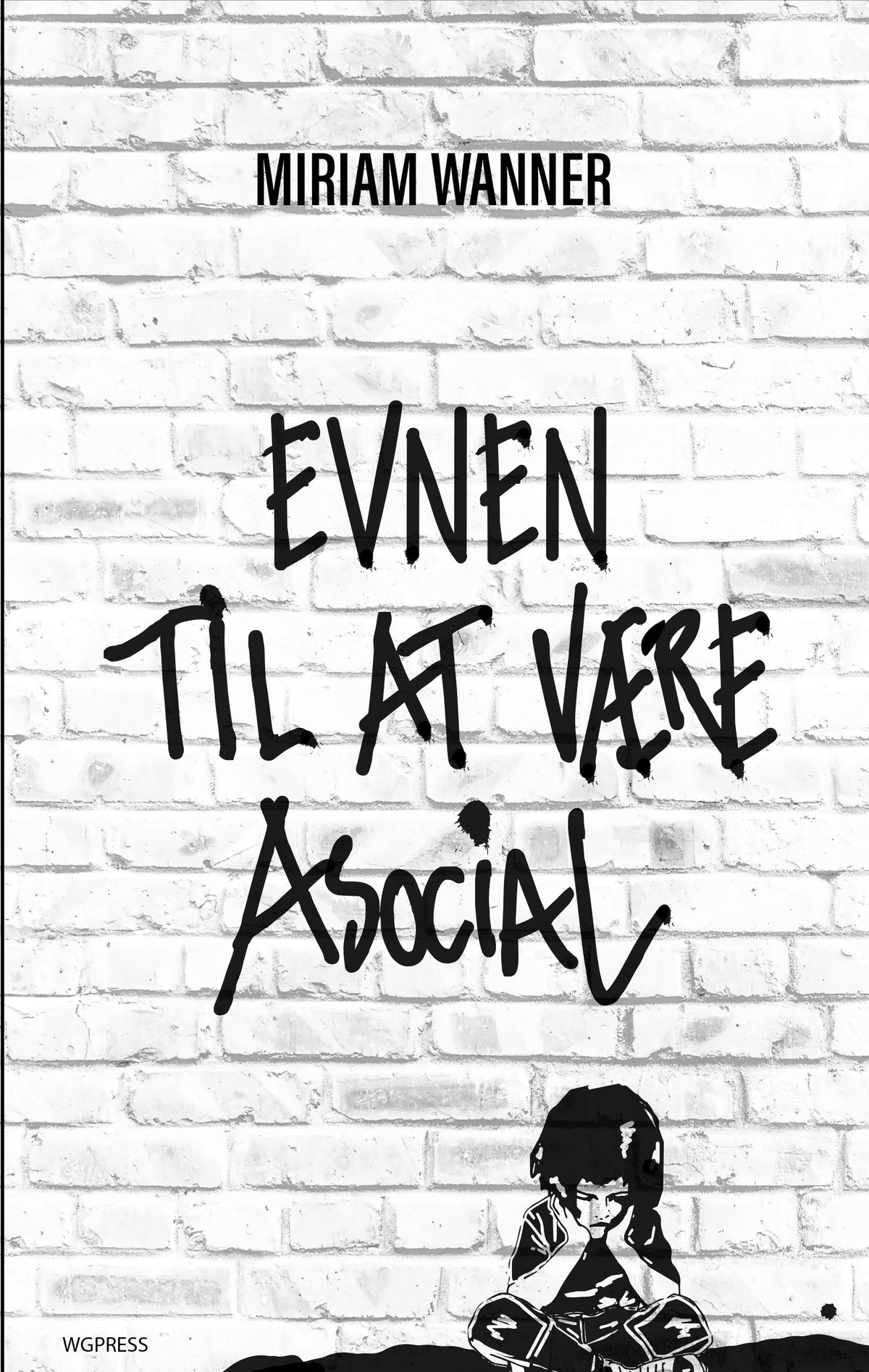 EVNEN TIL AT VÆRE ASOCIAL