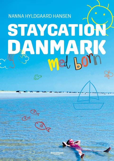 STAYCATION DANMARK - MED BØRN