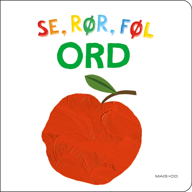 SE, RØR, FØL - ORD - MINI