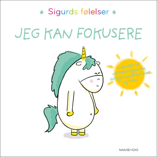SIGURDS FØLELSER: JEG KAN FOKUSERE