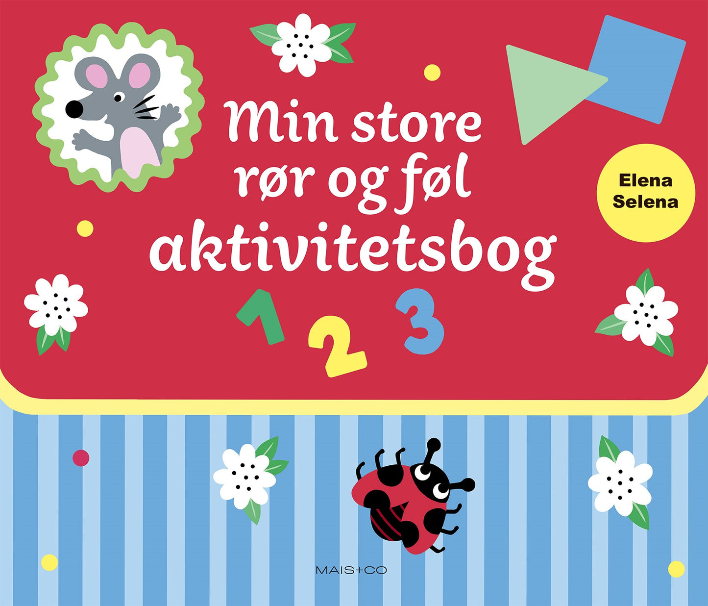 MIN STORE RØR OG FØL AKTIVITETSBOG STOFBOG