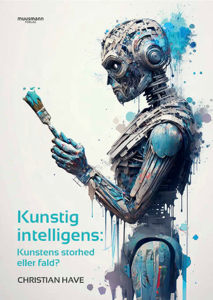 KUNSTIG INTELLIGENS: KUNSTENS STORHED ELLER FALD