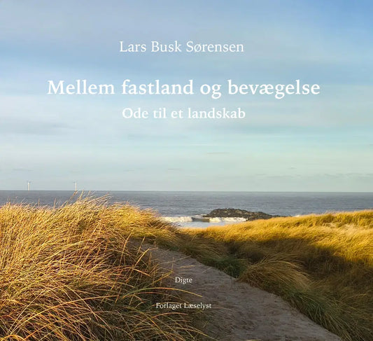 MELLEM FASTLAND OG BEVÆGELSE