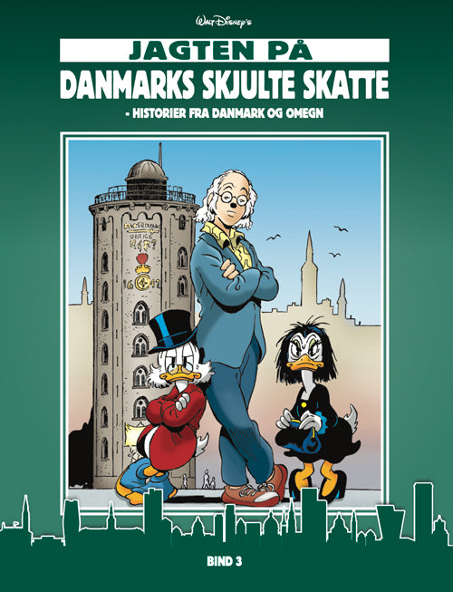 JAGTEN PÅ DANMARKS SKJULTE SKATTE - BIND 3