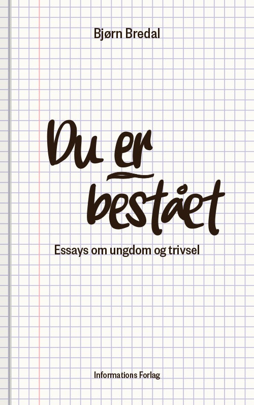 DU ER BESTÅET