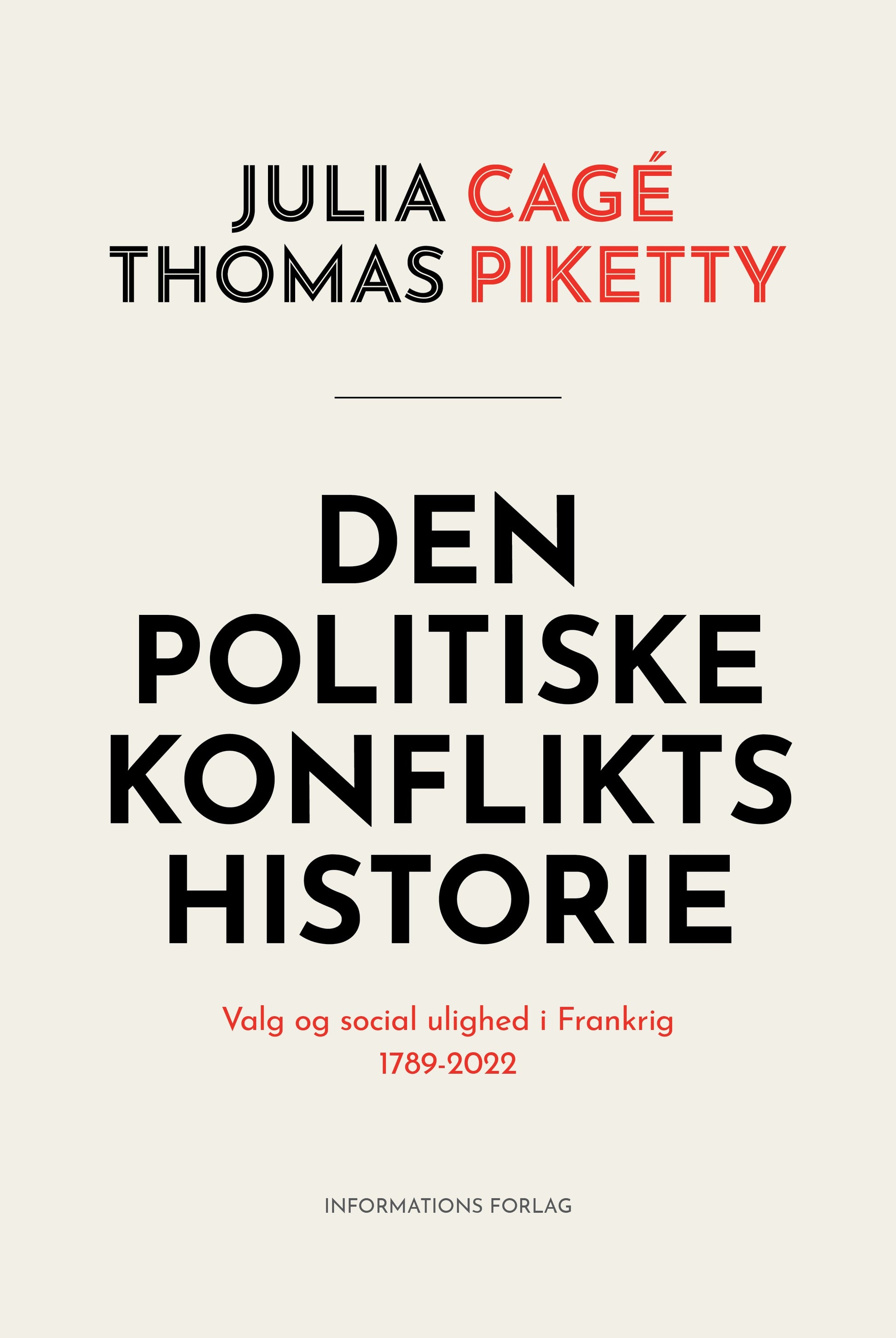 DEN POLITISKE KONFLIKTS  HISTORIE
