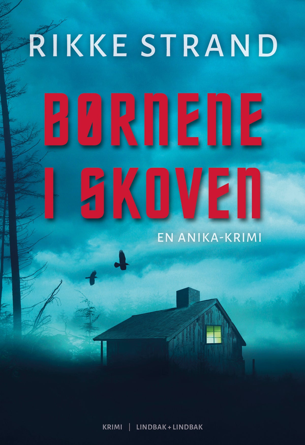 BØRNENE I SKOVEN