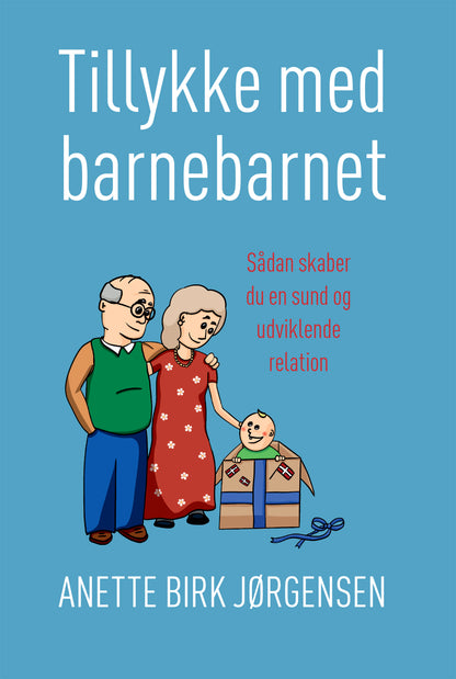 TILLYKKE MED BARNEBARNET