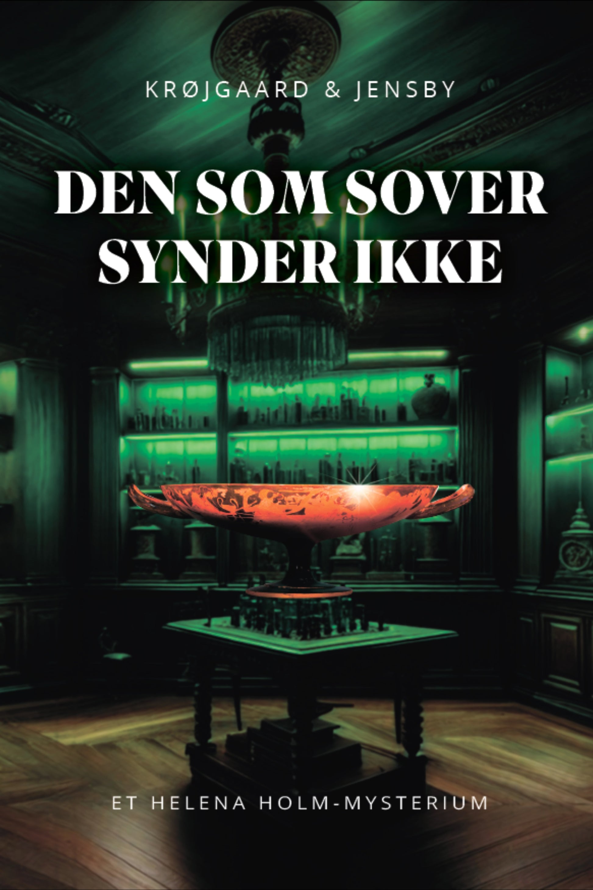 DEN SOM SOVER SYNDER IKKE