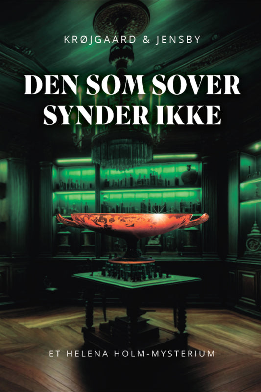 DEN SOM SOVER SYNDER IKKE