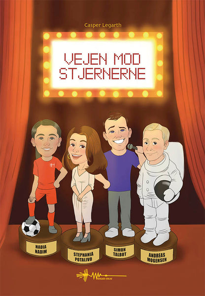 VEJEN MOD STJERNERNE