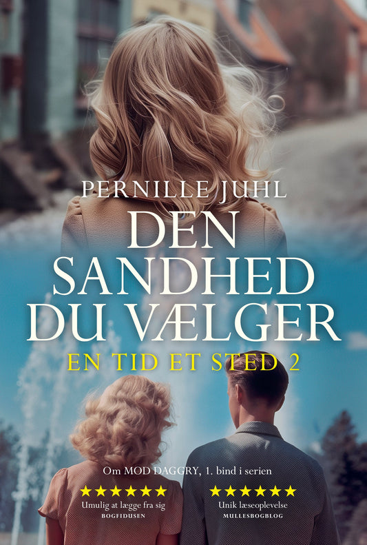 DEN SANDHED DU VÆLGER