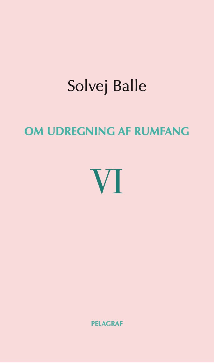 OM UDREGNING AF RUMFANG VI