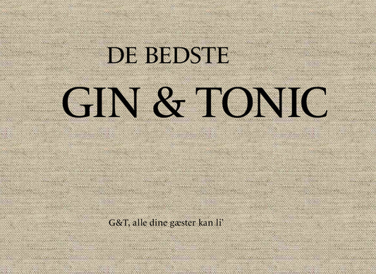 DE BEDSTE GIN & TONIC