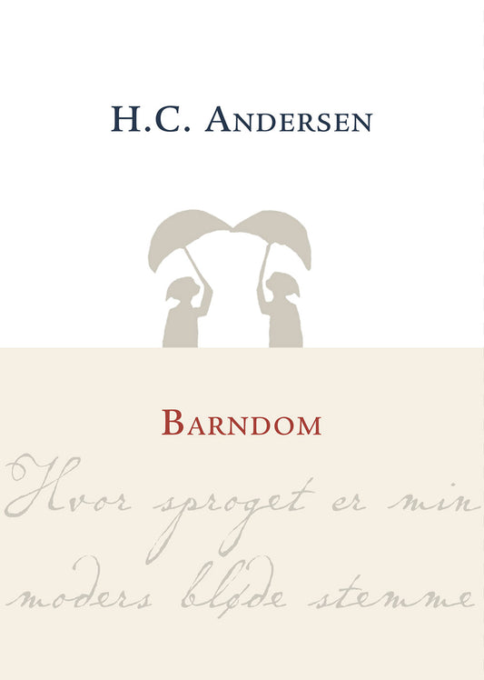 H. C. ANDERSEN BARNDOM