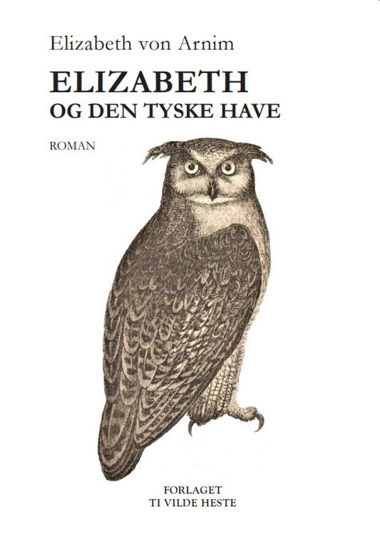ELIZABETH OG DEN TYSKE HAVE