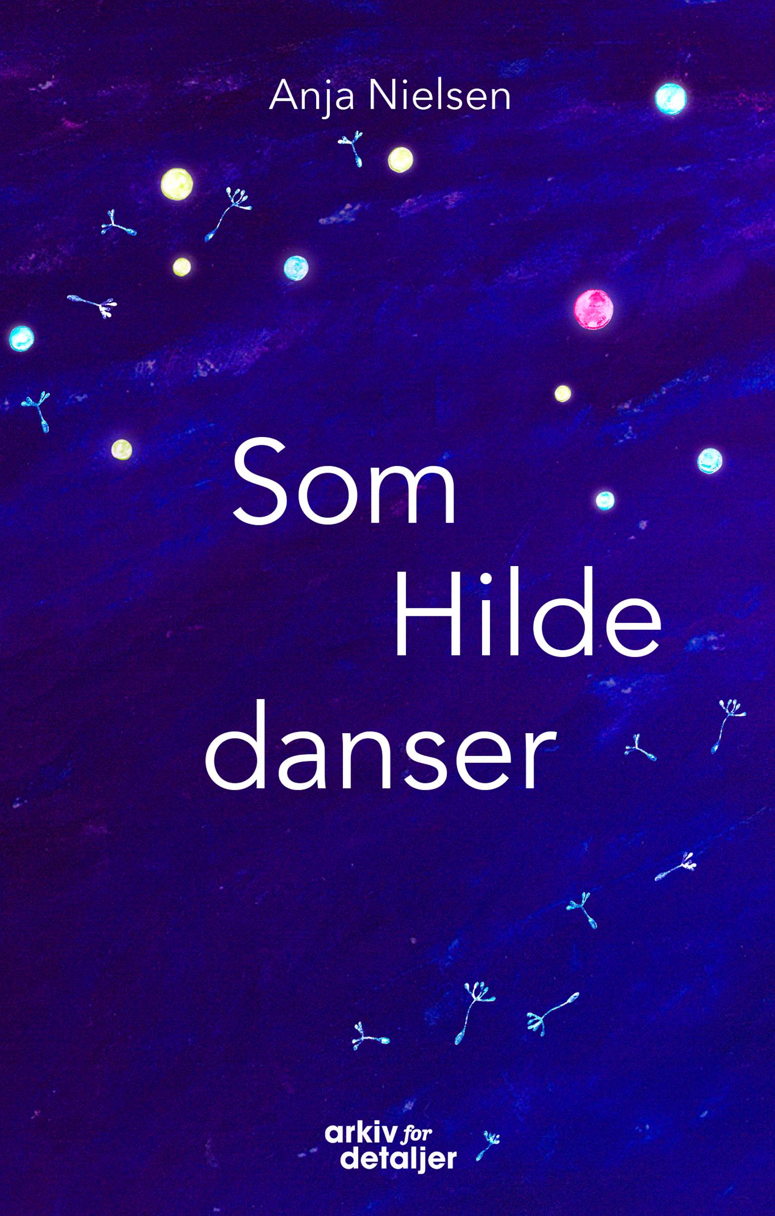 SOM HILDE DANSER
