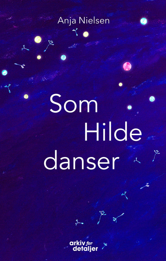 SOM HILDE DANSER
