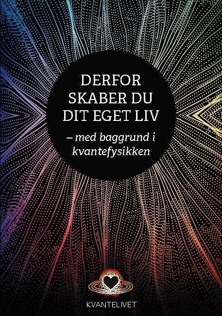 DERFOR SKABER DU DIT EGET LIV