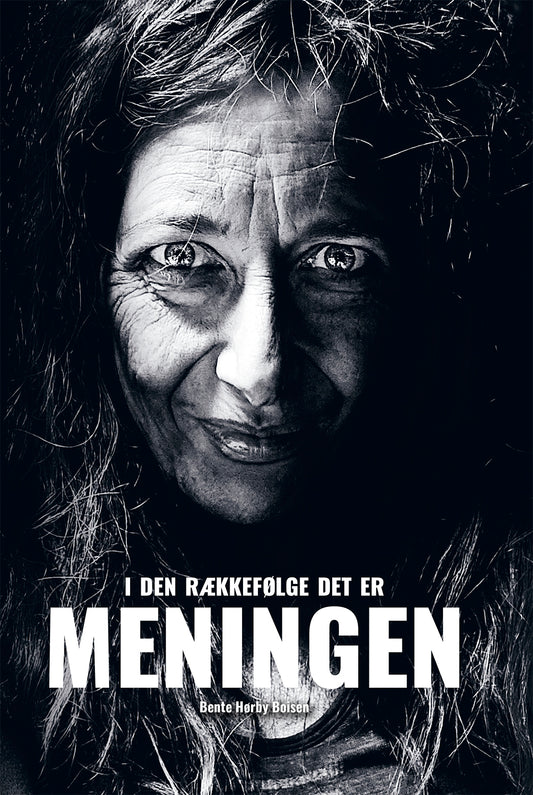 I DEN RÆKKEFØLGE DET ER MENINGEN