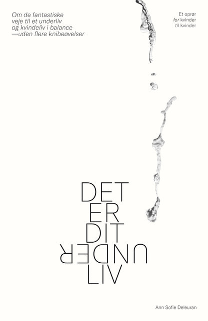 DET ER DIT UNDERLIV