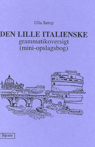 DEN LILLE ITALIENSKE GRAMMATIKOVERSIGT