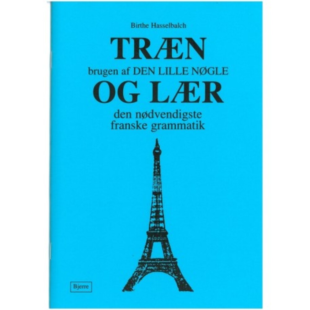 TRÆN OG LÆR FRANSK GRAMMATIK NR. 65