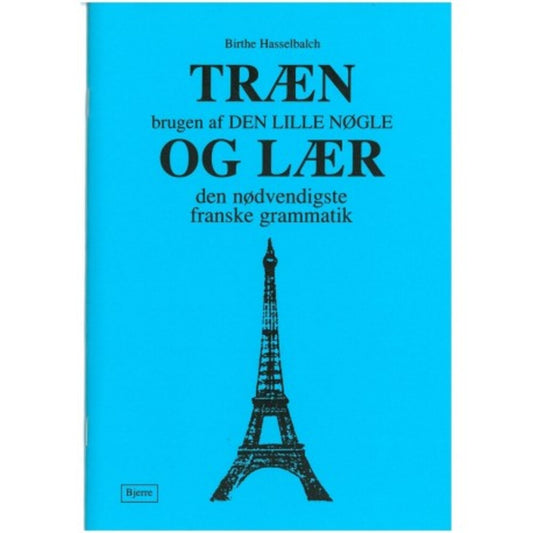 TRÆN OG LÆR FRANSK GRAMMATIK NR. 65