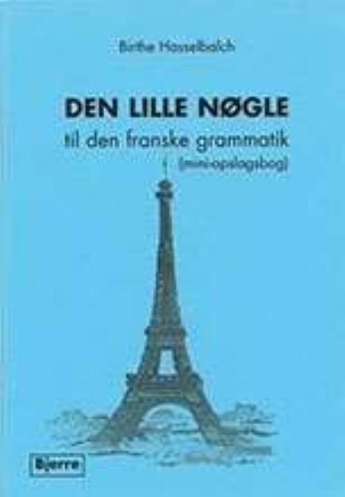 DEN LILLE NØGLE TIL FRANSK GRAMMATIK NR. 61