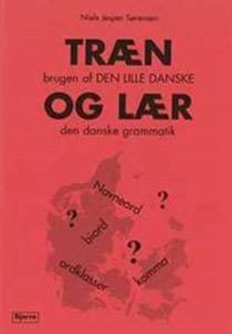 TRÆN OG LÆR DANSK GRAMMATIK NR. 73