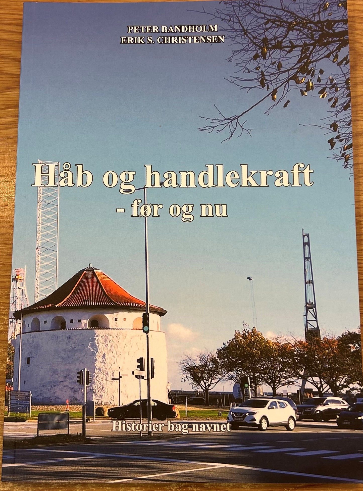 HÅB OG HANDLEKRAFT - FØR OG NU