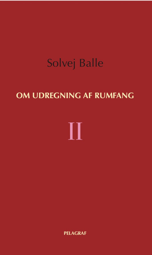 OM UDREGNING AF RUMFANG II